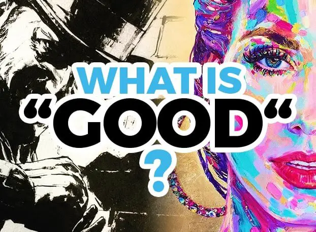6 Characteristics Of Good Art – What Makes A Drawing Good?